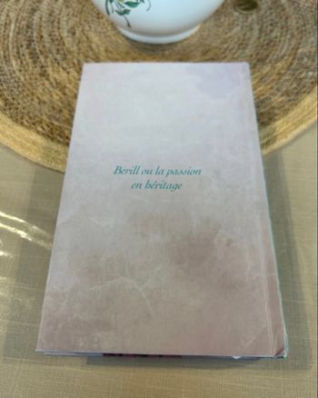 Berill ou la passion en héritage
