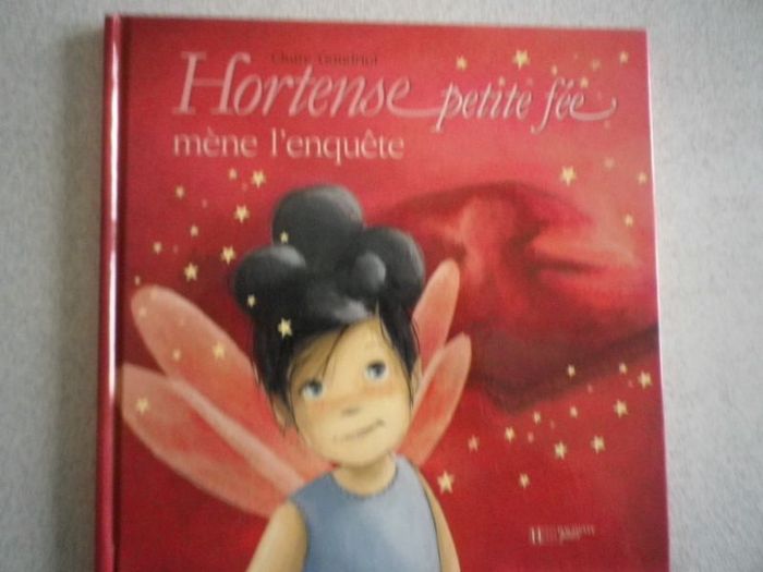 HORTENSE PETITE FEE MENE L'ENQUETE