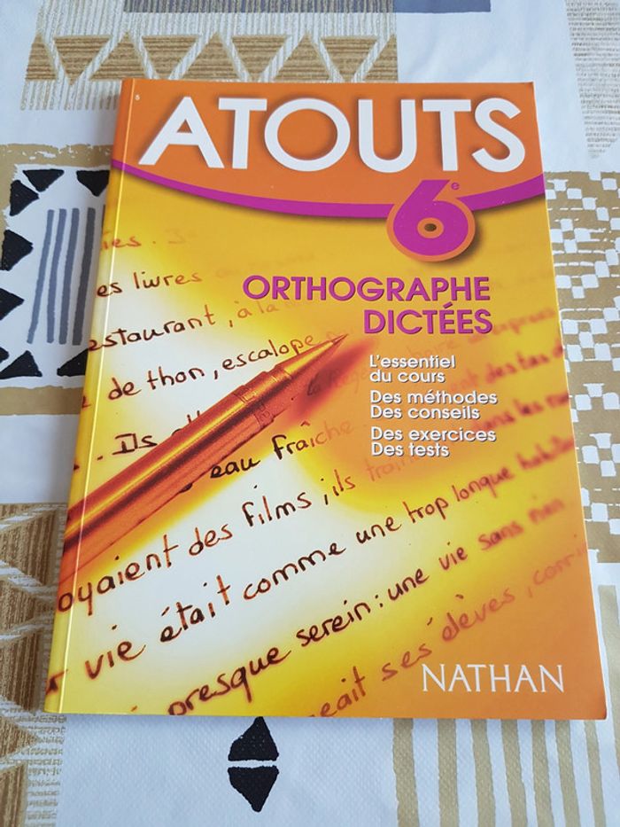 Atouts 6ème Orthographe Dictées