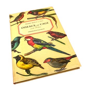 C. Mandahl-Barth et J.Dorst  Oiseaux de Cage et de Volière