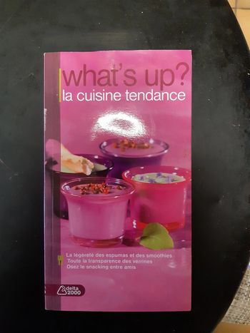 "What's up? La cuisine tendance"