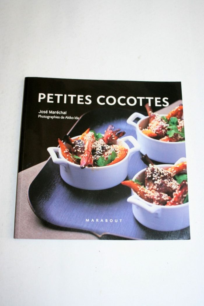 Livre de cuisine "Petites cocottes" de José Maréchal, Editions Marabout