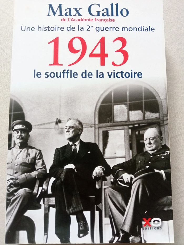 Une histoire de la 2e guerre mondiale - 1943, le souffle de la victoire - photo numéro 2
