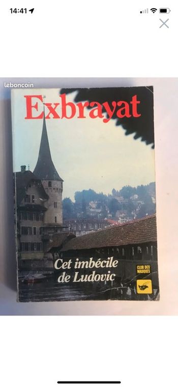 Cet imbécile de Ludovic