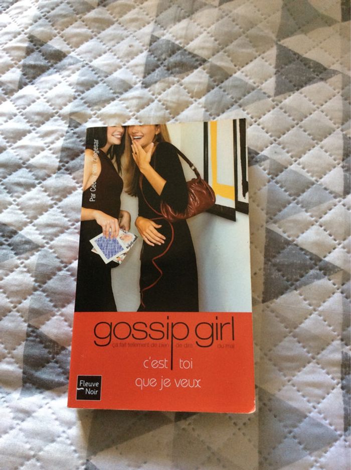 #Gossip girl c’est toi que je veux par Cécily von Ziegesar - photo numéro 2