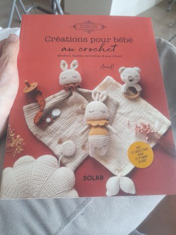 Livre   création pour bébé au crochet doudou layette décoration et jeux d'éveil