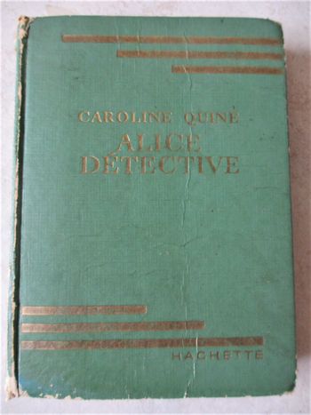 Roman Alice Détective – Caroline Quine