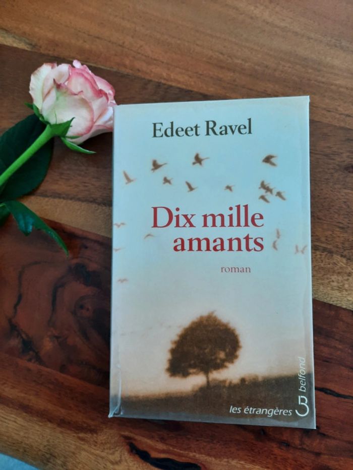 Dix milles amants de Edeet Ravel