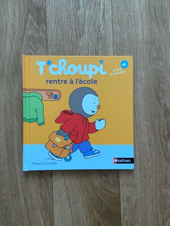 Livre T’choupi rentre à l’école