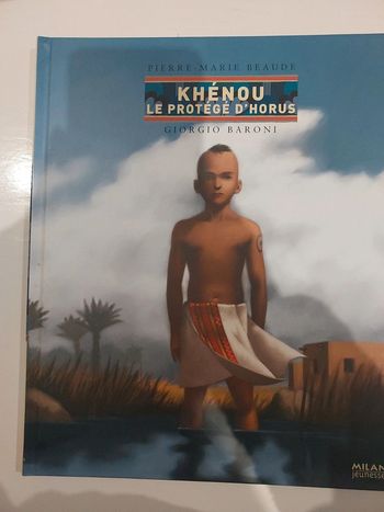 Khénou le protégé d'Horus,  Pierre Marie Beaude, Giorgio Baroni