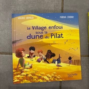 Le village enfoui sous la dune du pilât