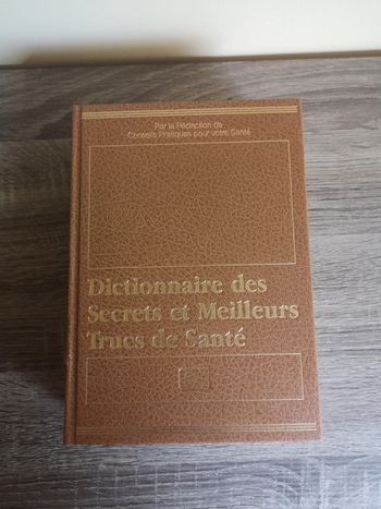 Livre Dictionnaire des Secrets et Meilleurs trucs de santé