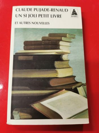 Un si joli petit livre et autres nouvelles
