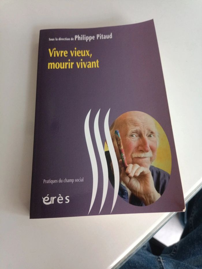 Vivre vieux, mourir vivant.
