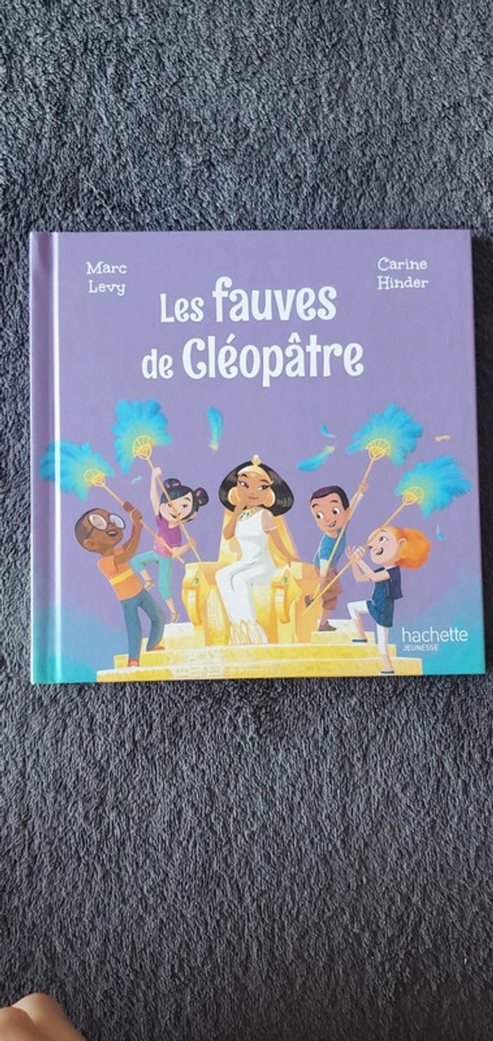 Livre Les Fauves de Cleopatre Marc Levy/Carine Hinder