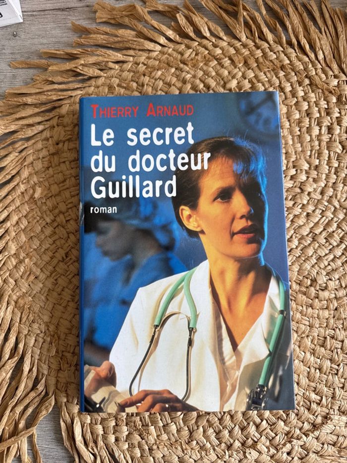 Livre le secret du docteur Guillard