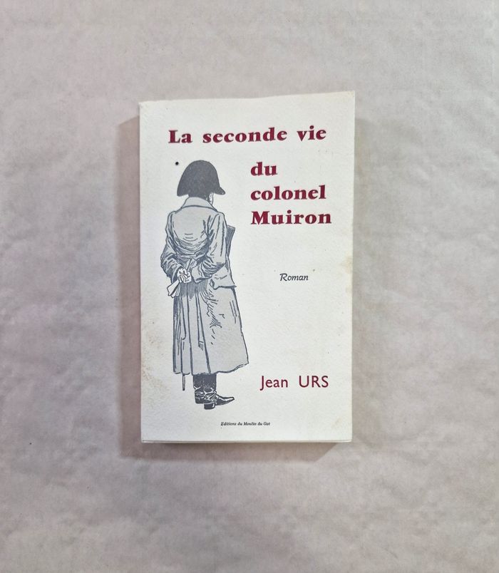Livre , Napoléon  , la seconde vie du colonel Muiron