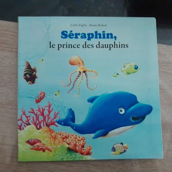 Mes p'tits albums Séraphin le prince des dauphins