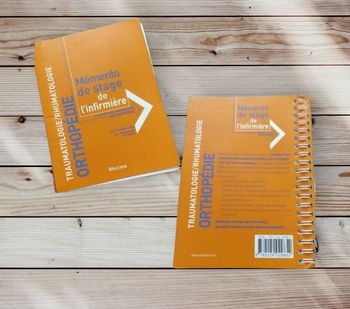 Mémento de stage de l'infirmière en traumato/ortho