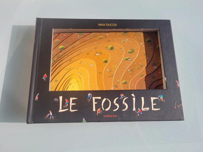 Superbe livre animé Le Fossile, Max Ducos, Éditions Sarbacane - photo numéro 2