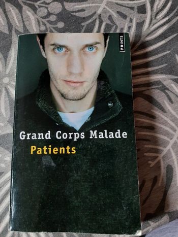 Grand Corps Malade Patients