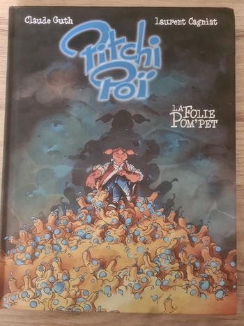 Pitchi poï la folie pom'pet tirage limité