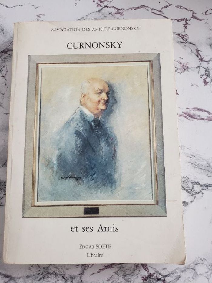 Curnonsky et ses amis