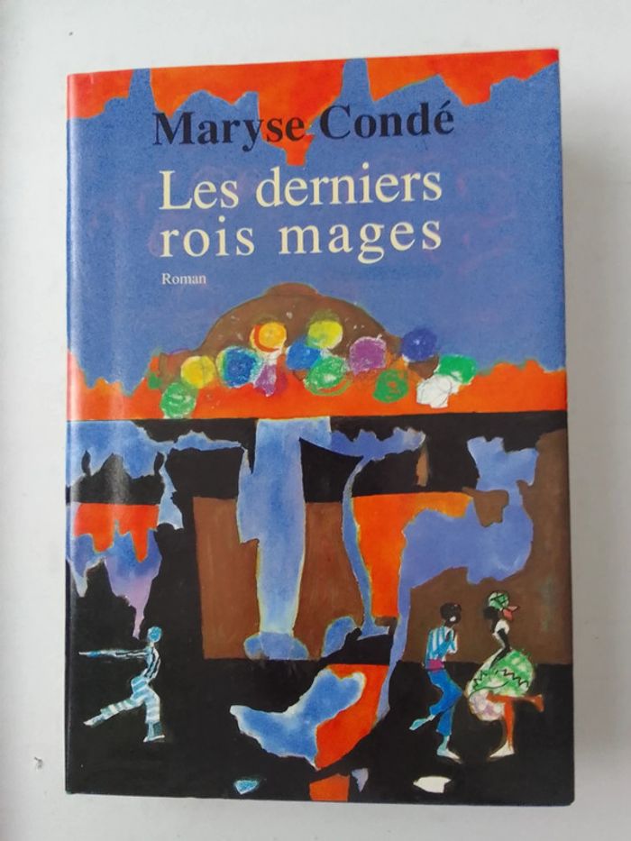 Maryse Condé - Les derniers rois mages
