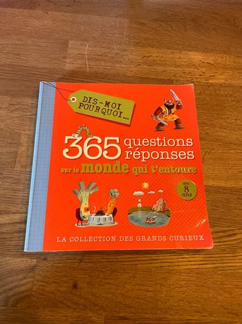 Livre Dis moi pourquoi 365 questions réponses sur le monde qui t’entoure