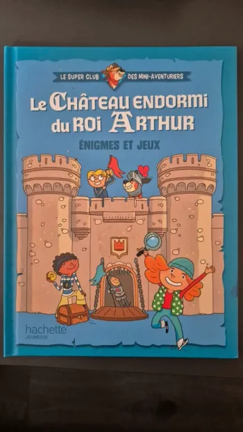 Le Château Endormi du Roi Arthur