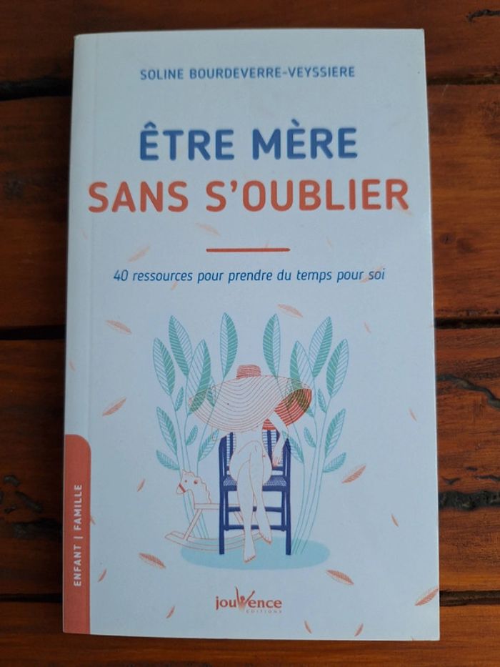 Être mère sans s’oublier – Soline Bourdeverre-Veyssiere