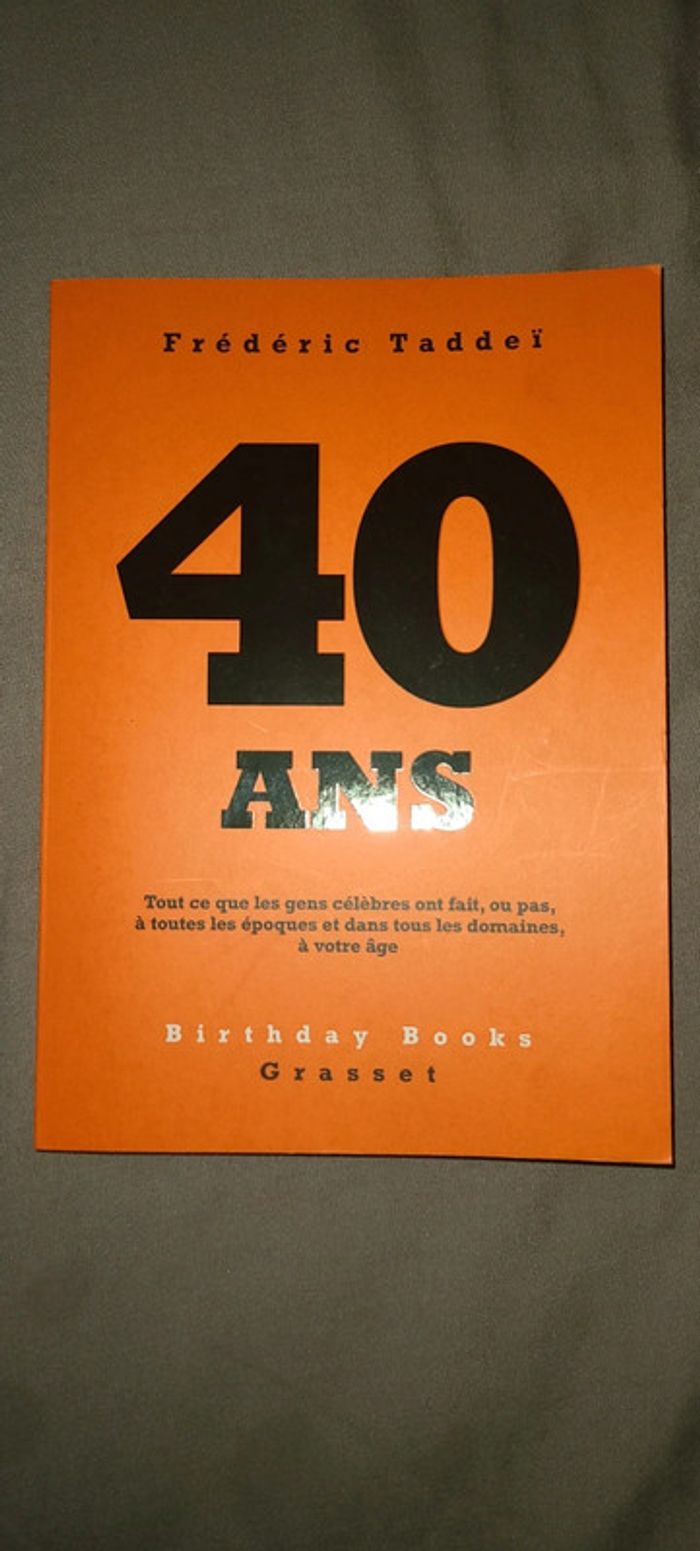 Livre 40 ans anniversaire birthday