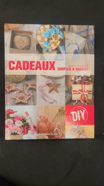 Livre DIY Cadeaux simples et faciles