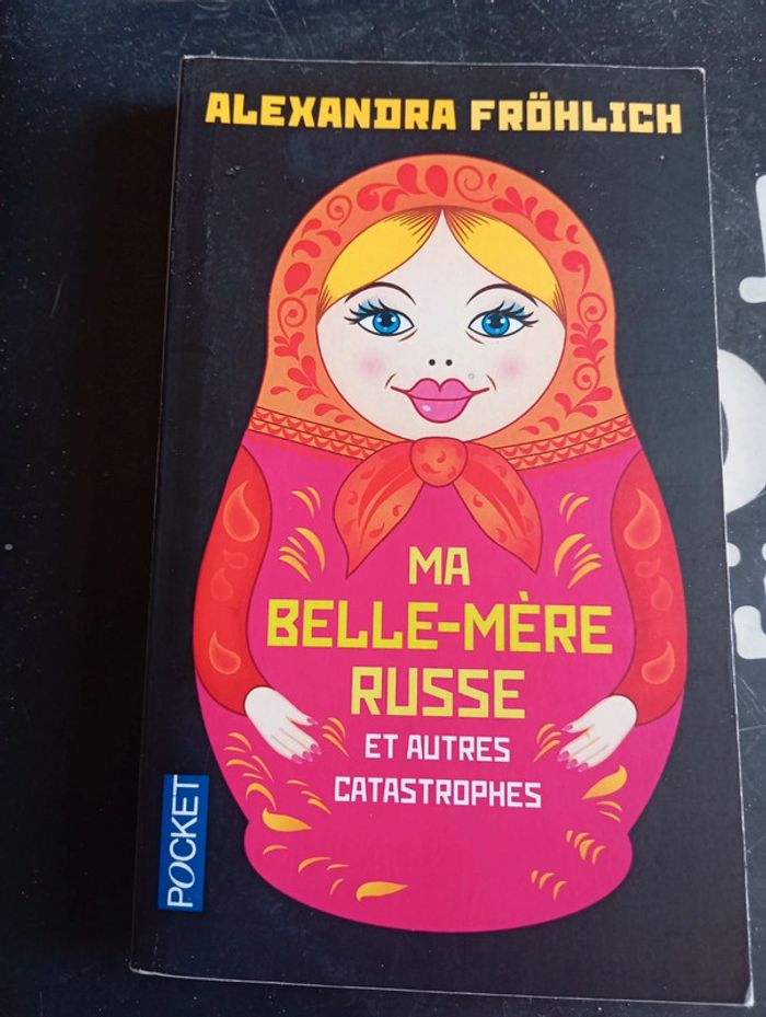 Livre de poche comme Neuf Ma belle mère russe et autres catastrophes Alexandra Frohlich