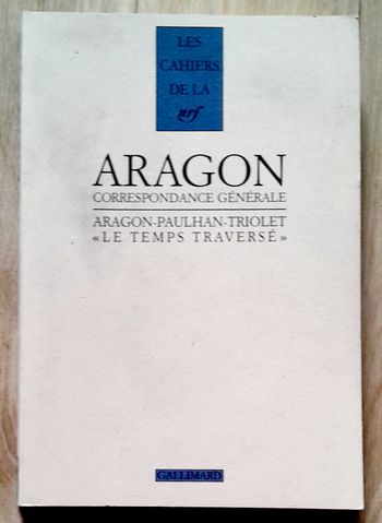 Aragon correspondance générale 
