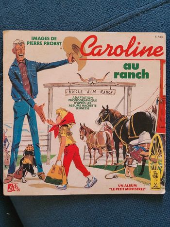 1990 Livre ancien Caroline au Ranch Petit Ménestrel Pierre Probst album ancien (sans CD)