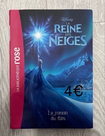 Roman « la reine des neiges » - très bon état 