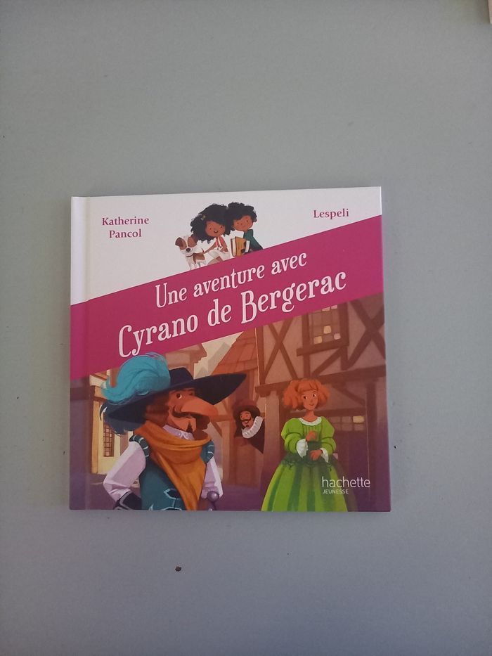 Une aventure avec Cyrano de Bergerac