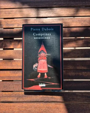 Comptines assassines – Pierre Dubois