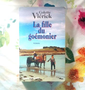 La fille du goémonier de Colette Vlérick Ed. Presses de la Cité