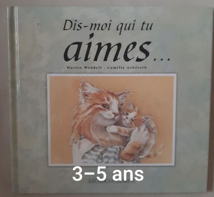 livre enfant - Dis-moi qui tu aimes - Martin Waddell - photo numéro 6