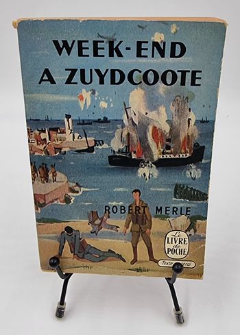 Livre Week-End à Zuydcoote (Robert Merle)