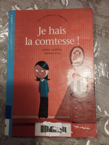 Je hais la comtesse !