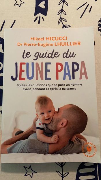 Livre le guide du jeune papa