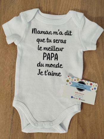 Body annonce grossesse papa maman m'a dit que tu seras le meilleur papa du monde je t'aime