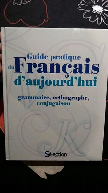 Guide pratique du français d'aujourd'hui