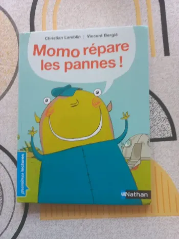 Livre Nathan 1ères lectures Momo répare les pannes