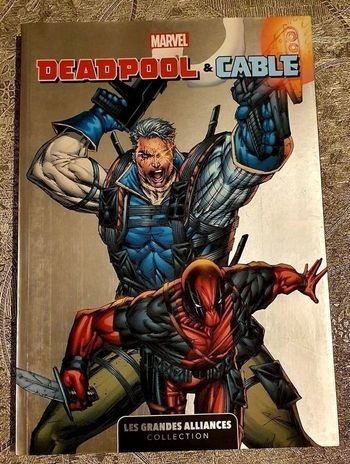 Bande dessinée MARVEL TOME 3 DEADPOOL & CABLE