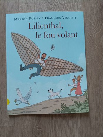 Livre Lilienthal, le fou volant