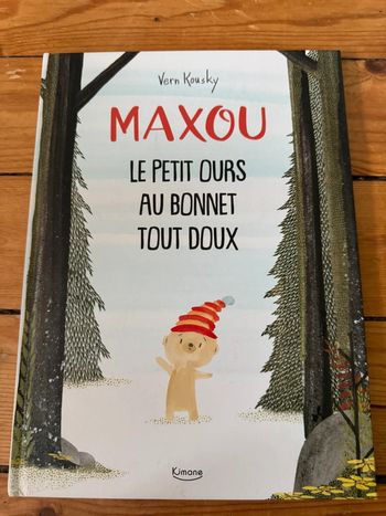 Maxou le petit ours au bonnet tout doux